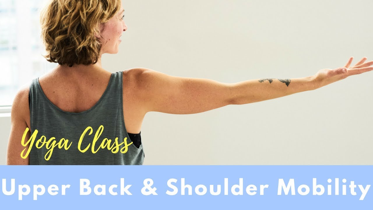 Shoulder Blade & Upper Back Mobility Class