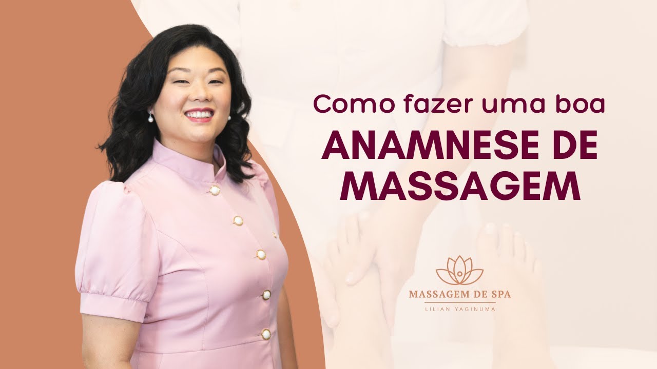 Como fazer uma boa anamnese de massagem