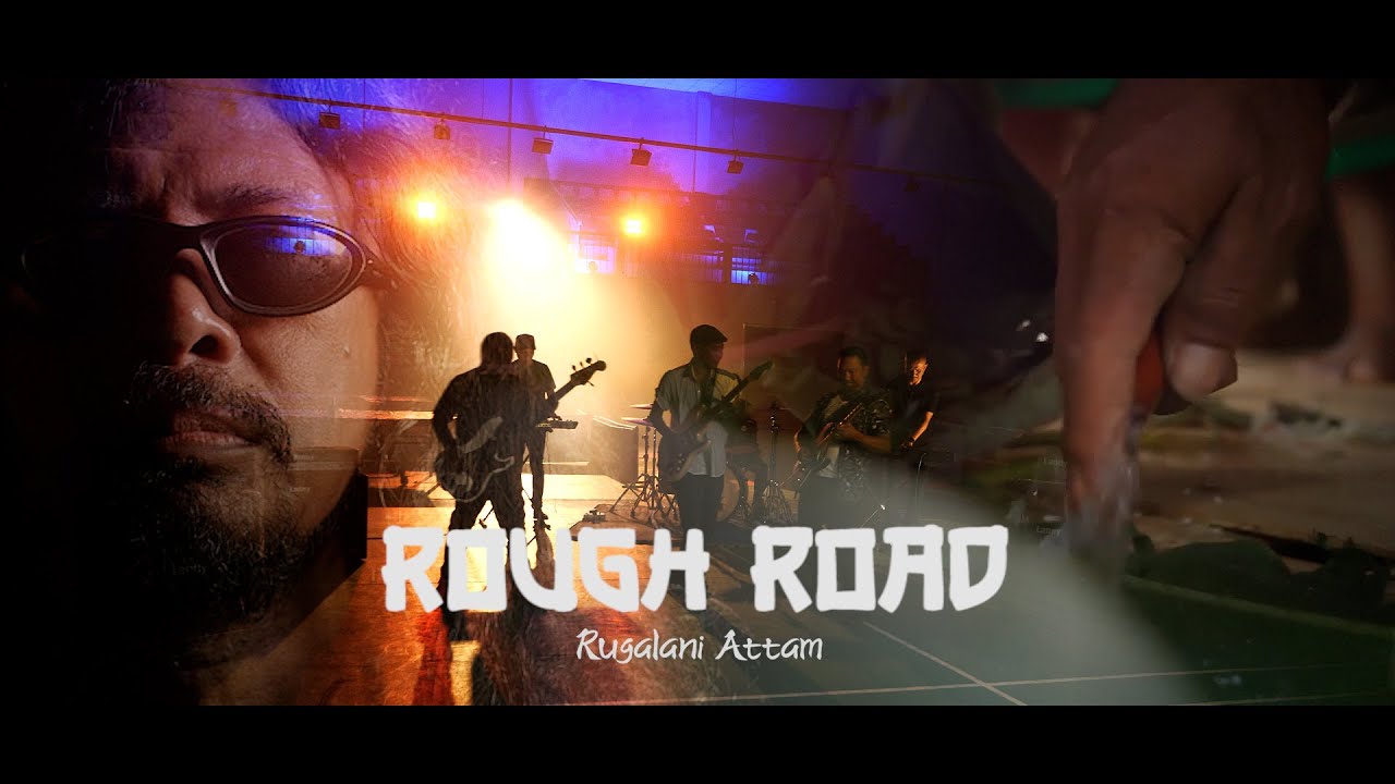 Rough Road ~ Rugalani Attam | Official Music Video|