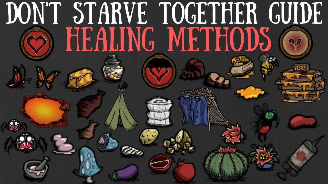 Don't Starve Together Guide: Healing Methods [Early/Mid/Late Game]