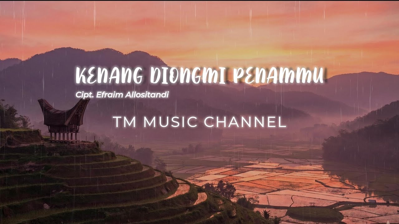 Lagu Toraja - KENANG DIONG MI PENAMMU  || TM Music Channel - Cover Version