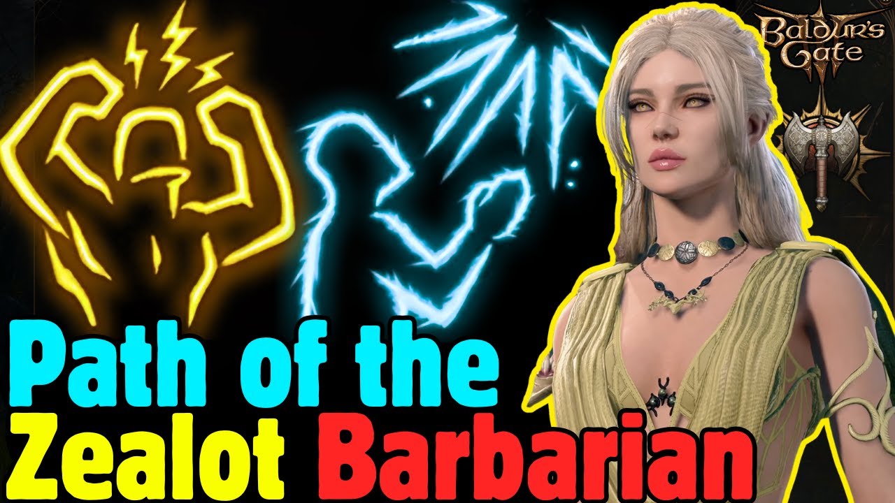Path of the ZEALOT BARBARIAN Level 20 Build in Baldur's Gate 3