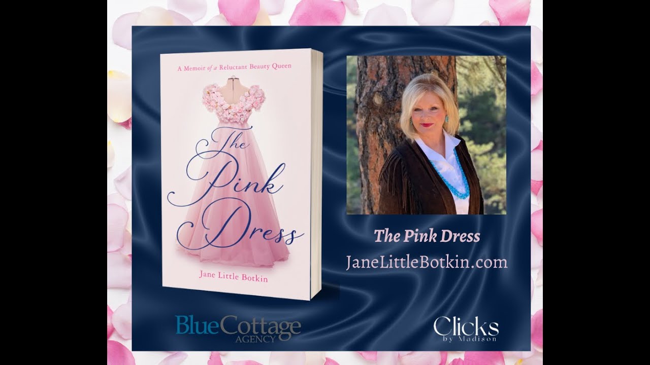 The Pink Dress: A Memoir of a Reluctant Beauty Queen