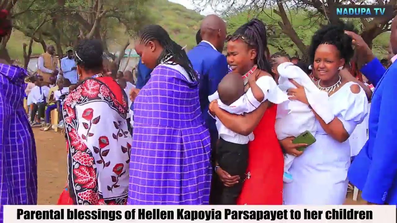 Parental blessings of Hellen Kapoyia Parsapayet to her Children. @Nadupatv