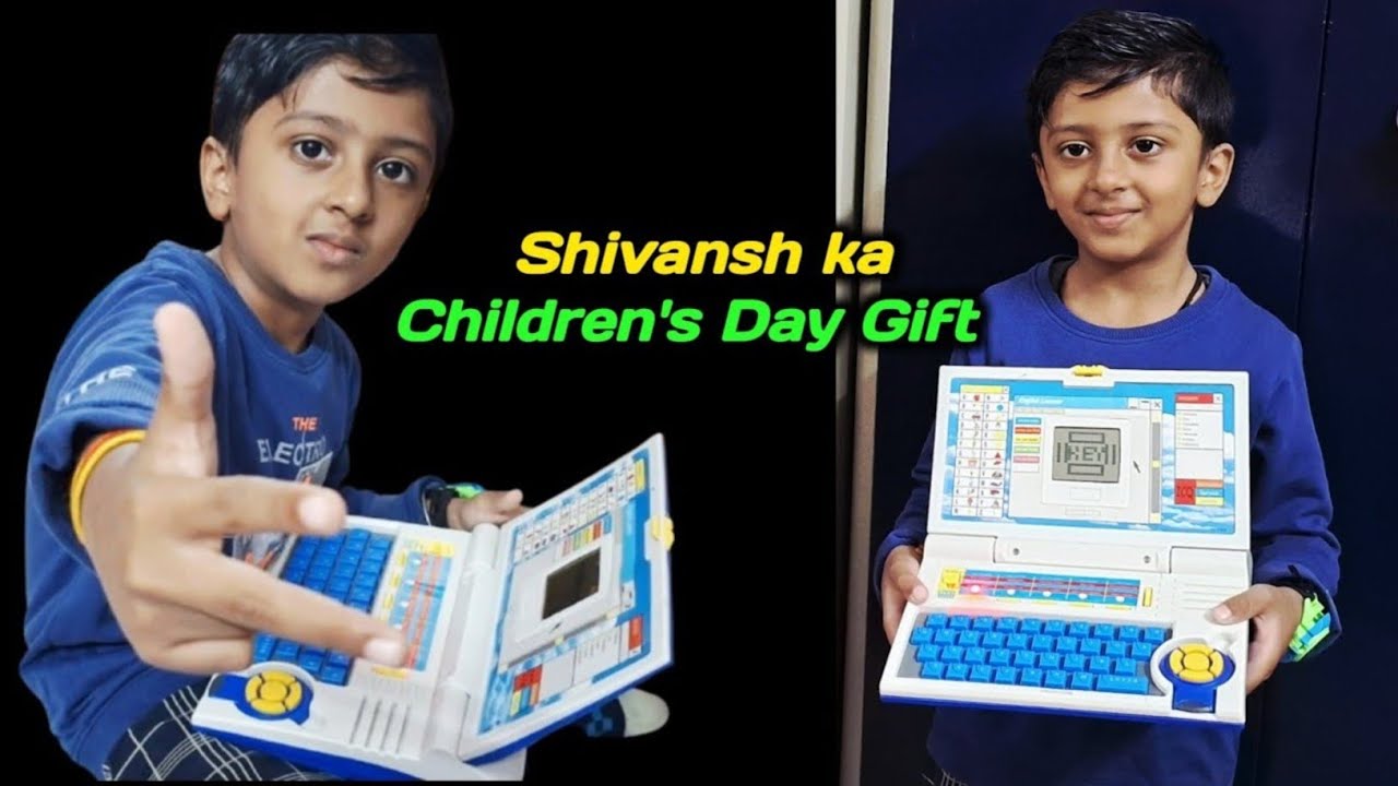 Shivansh ka Naya Kids Laptop | Children's Day Gift | Surprise Gift Unboxing 🎁