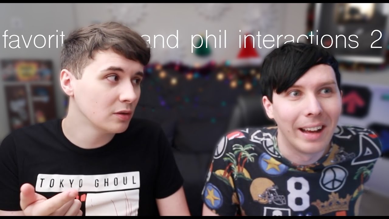 favorite dan and phil interactions 2