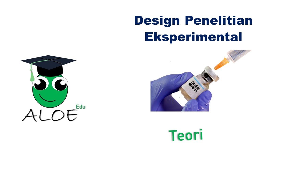 EKSPERIMEN Study / Penelitian eksperimen