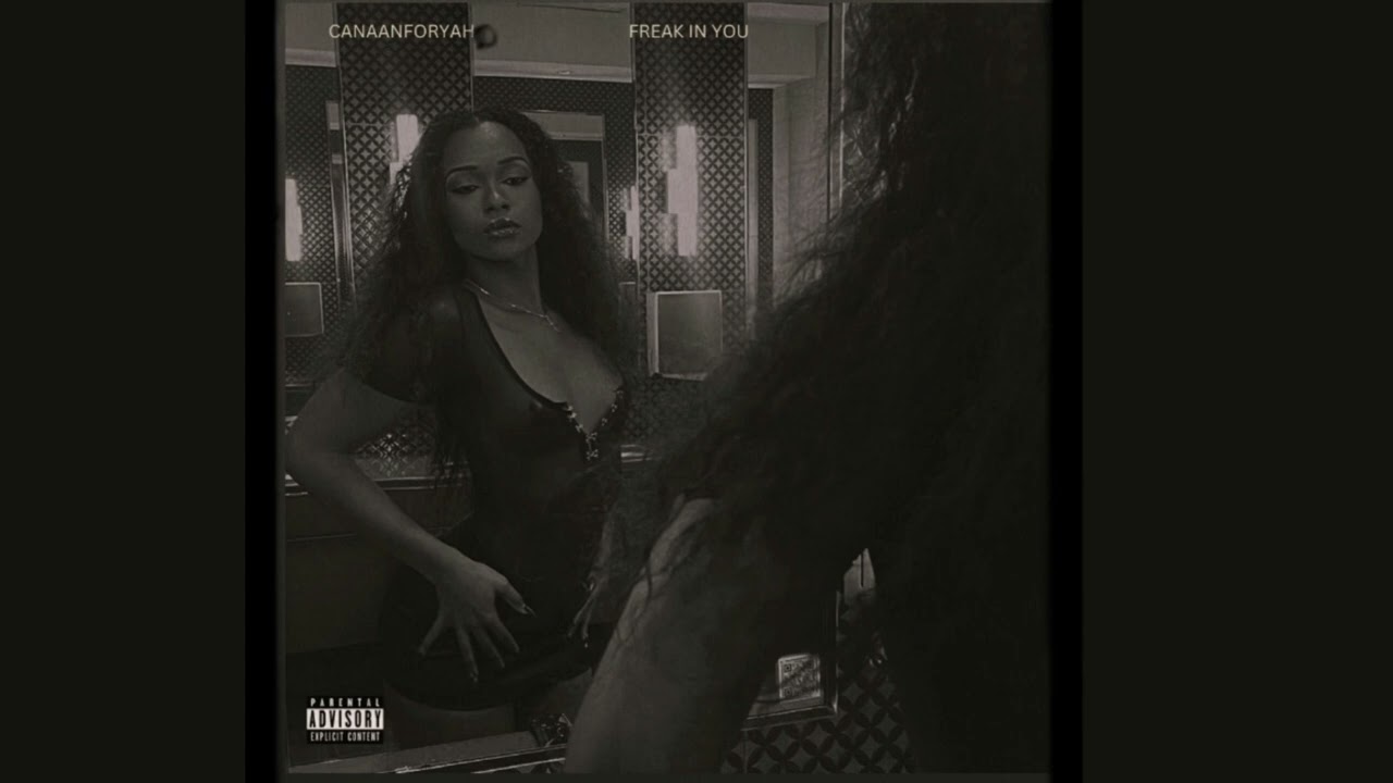 Canaanforyah - Freak In You (Remix) @DrakeOfficial