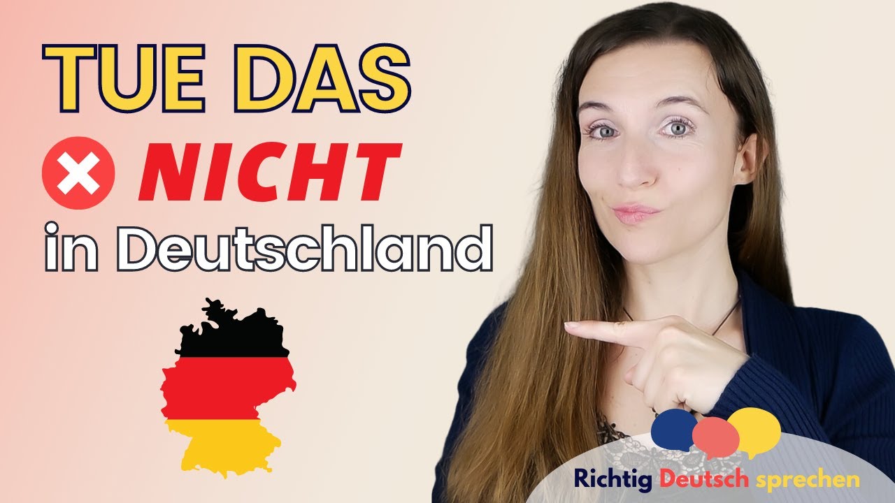 TUE DAS NICHT in Deutschland! 🇩🇪 Typische Fehler vermeiden | Deutsch lernen Kultur | Pr&uuml;fung