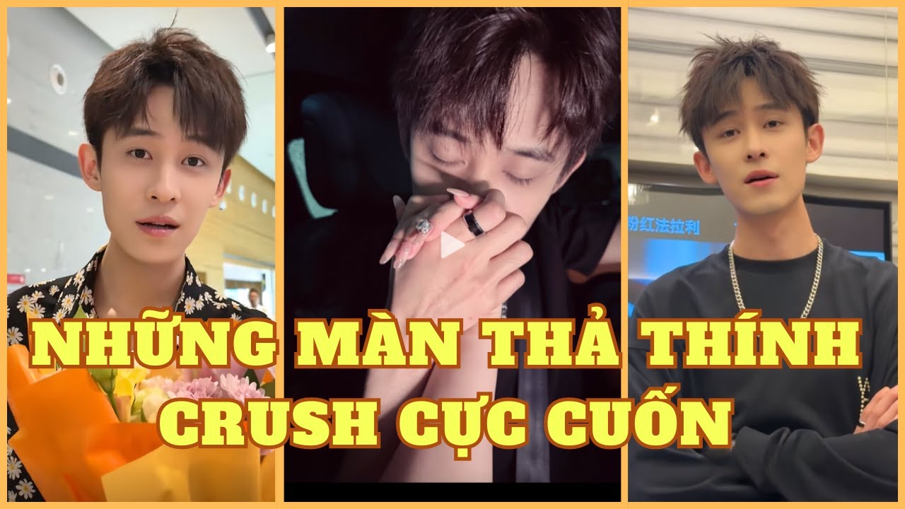 [TỔNG HỢP] Khoảnh Khắc Thả Thính Crush Cực Cuốn | Yêu Anh Trai Bạn Thân