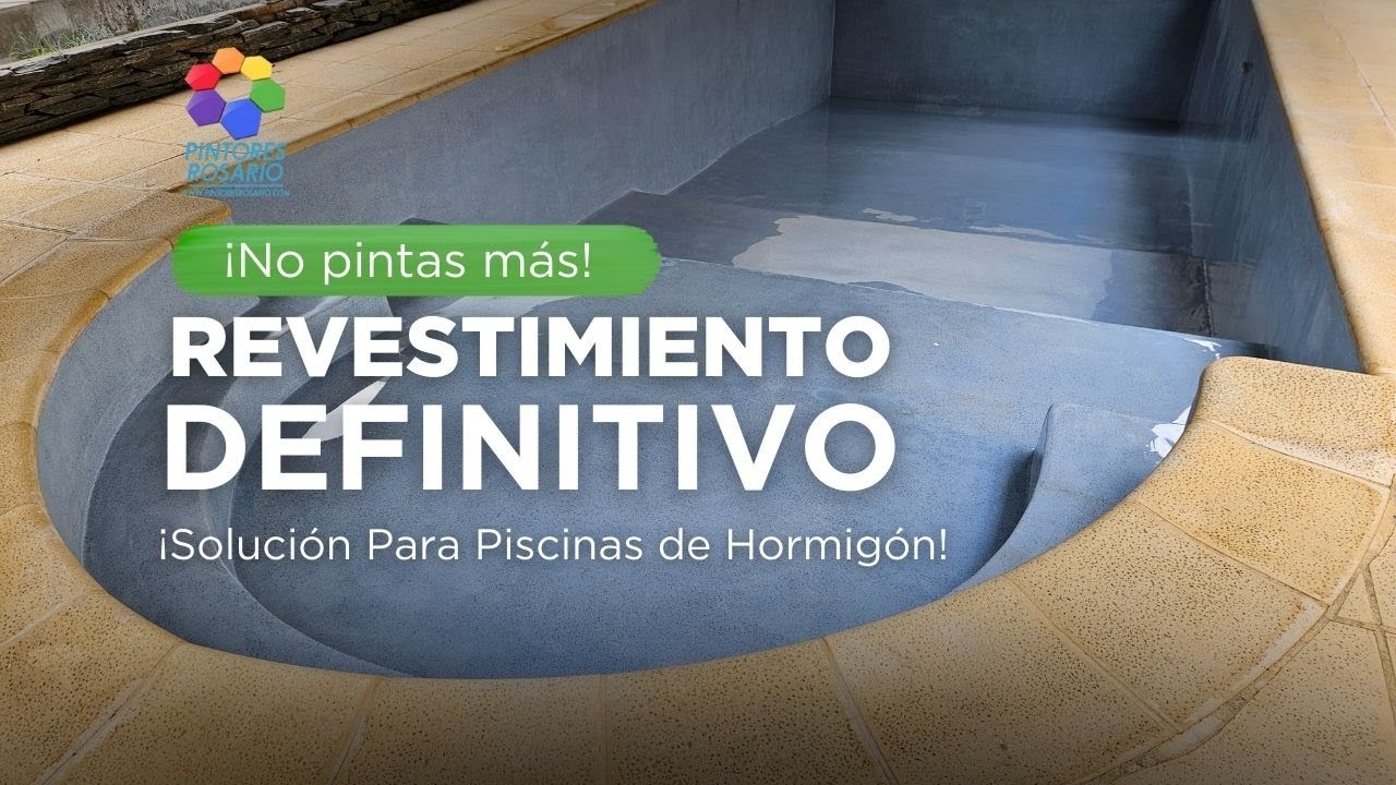 ✅ REVESTIMIENTO DEFINITIVO: Transformación de piscina By Pintores Rosario.