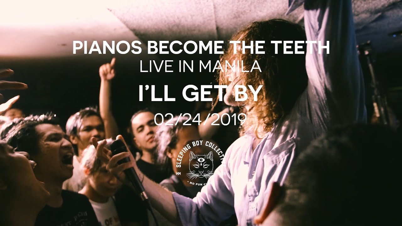 Pianos Become the Teeth - I'll Get By (Live in Manila)