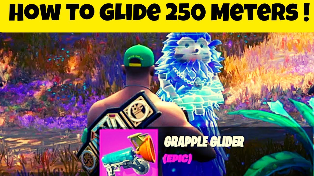 Glide 250 Meters With The Grapple Glider In One Shot - Week 9 Challenges Fortnite