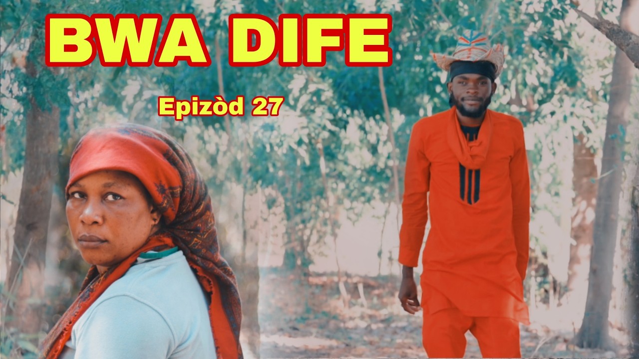 BWA DIFE EPIZOD 27 ( nouvo feyton 2026 ) Judith kenbe magre ✊
