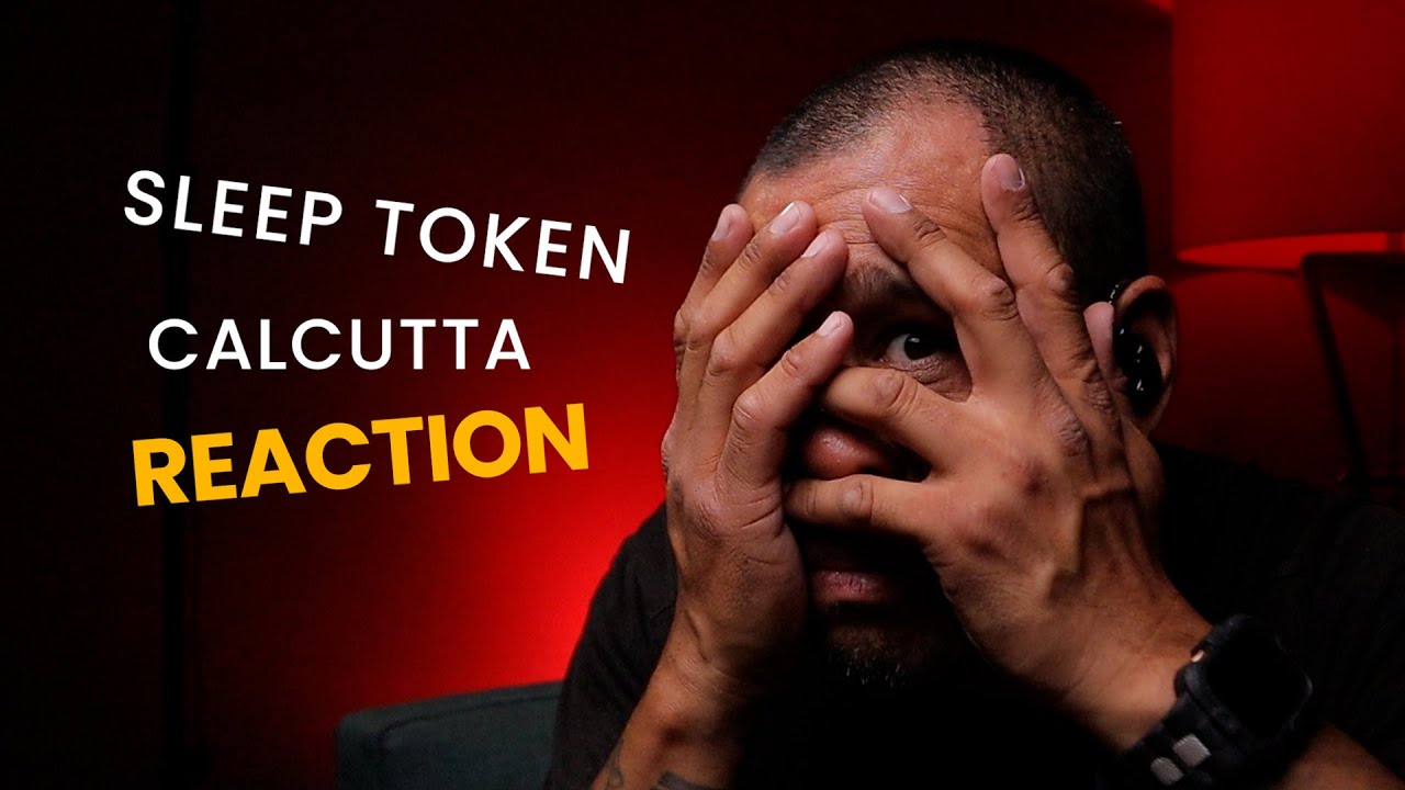 SLEEP TOKEN REACTION TO CALCUTTA MUSIC VIDEO // LEO TORRES REACTS