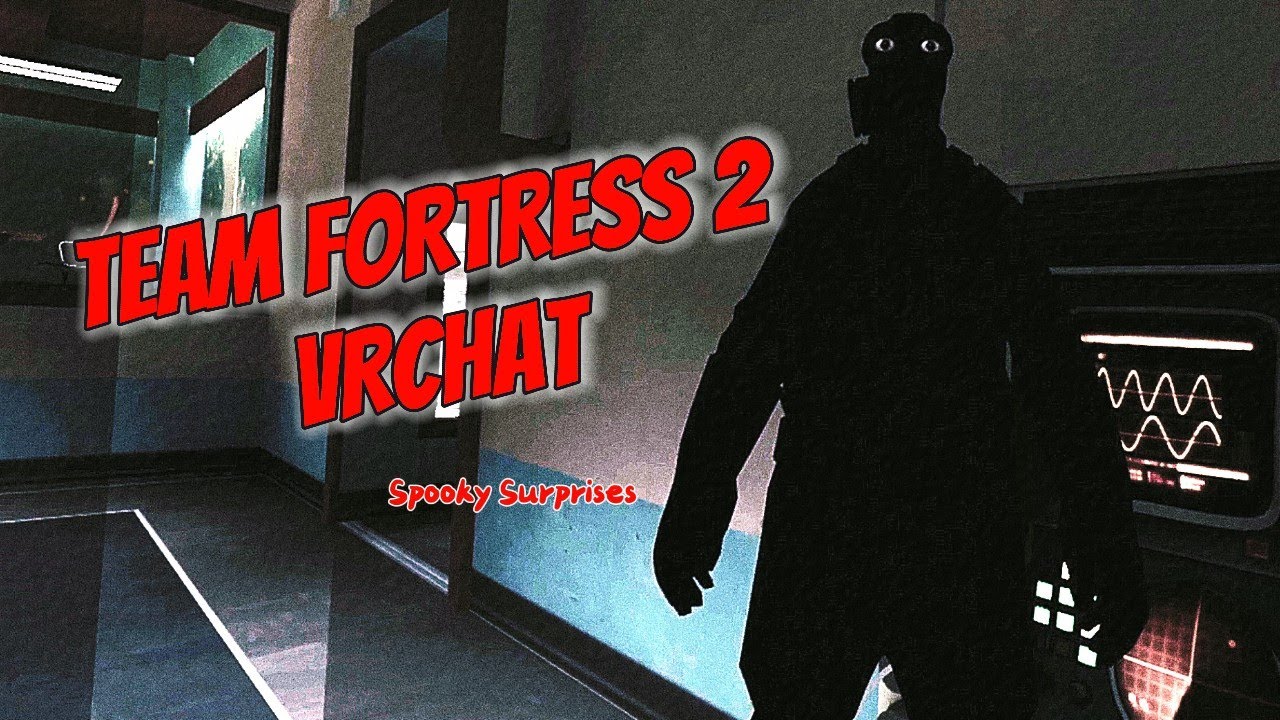 Team Fortress 2 VRChat: Spooky Surprises
