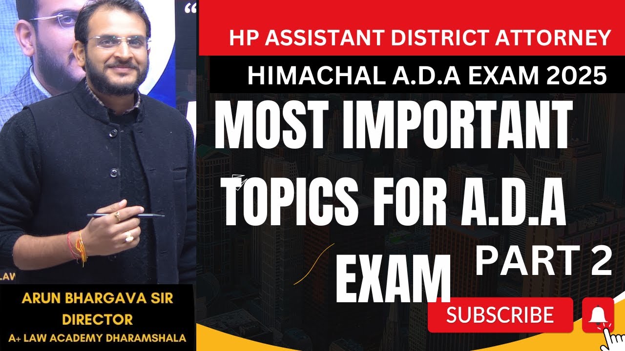 Important Topics for Himachal ADA Exam Part 2 | Arun Bhargava | @APLUSLAWACADEMY