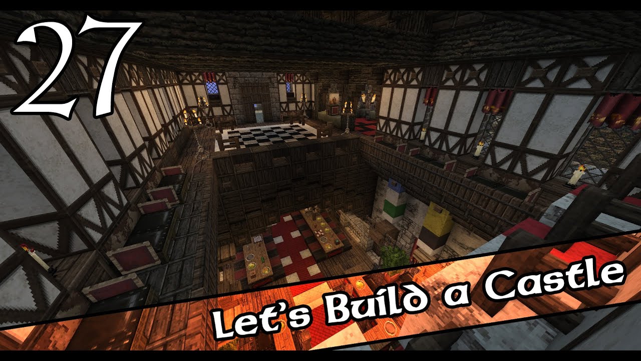 Minecraft: Let's Build a Castle - Ep.27 - Great Hall Interior