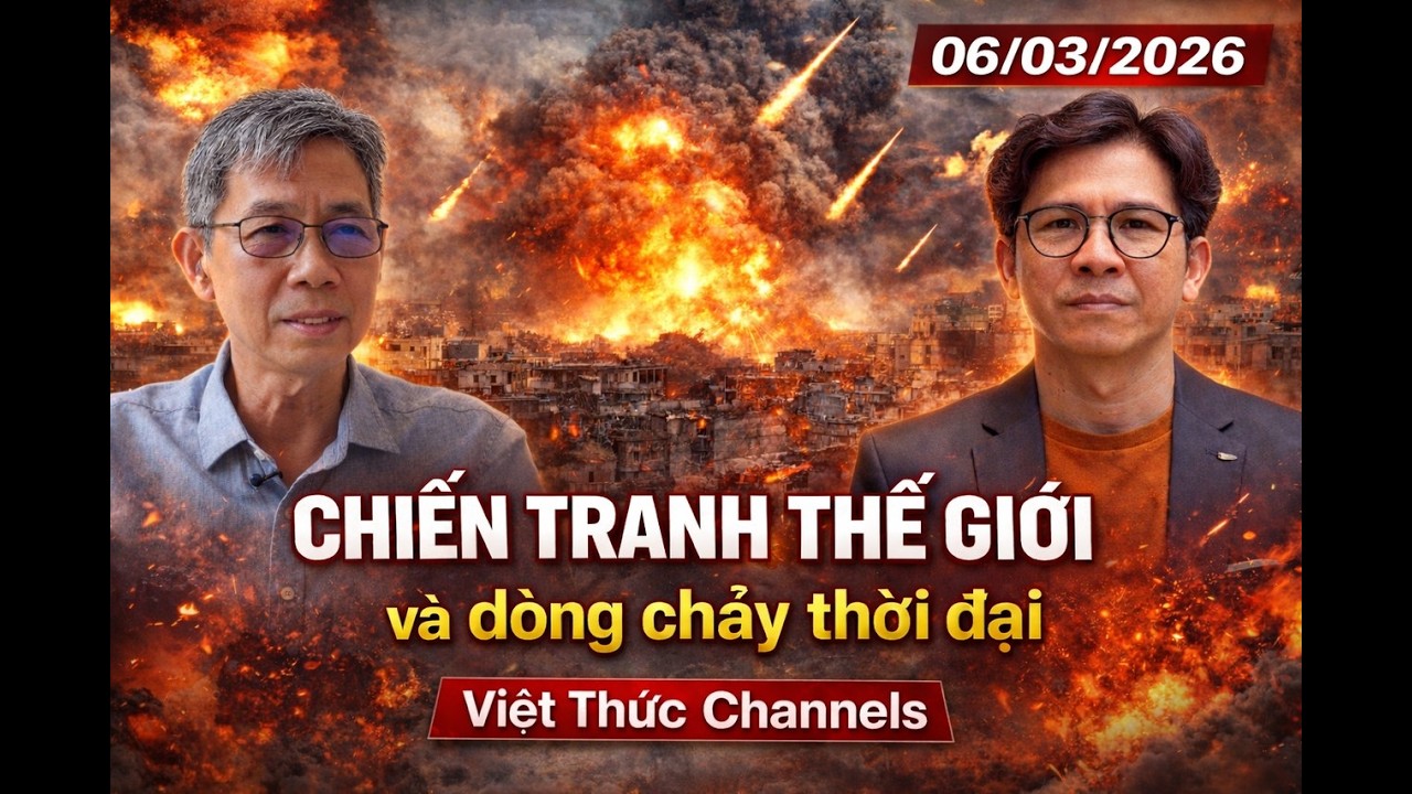 Những cuộc chiến đang diễn ra và Dòng chảy Thời Đại - Thông điệp dành cho Việt Nam