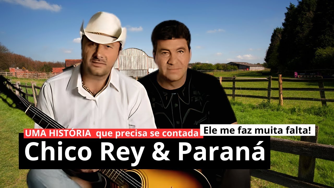 CHICO REY & PARANÁ