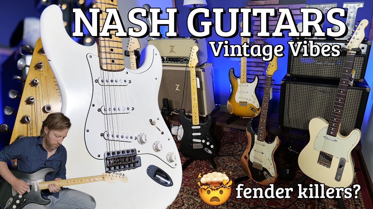 Incredible Nash Guitars - S63, S67 ,T63, S57 - Vintage Guitars Vibes!