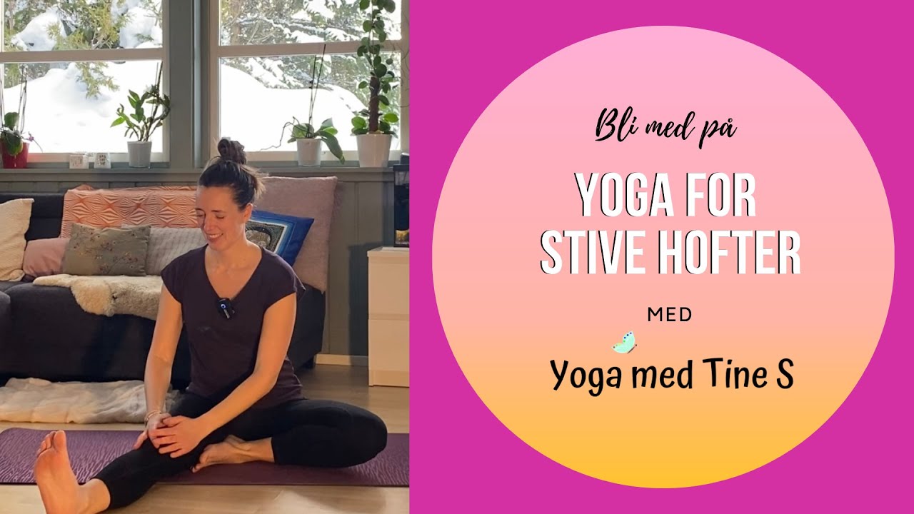 Yoga for stive hofter