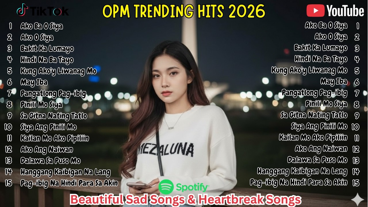 BEST OPM 2026 Beautiful Songs | Viral Broken Hearts and Sad Love Story Hits 2026 Playlist