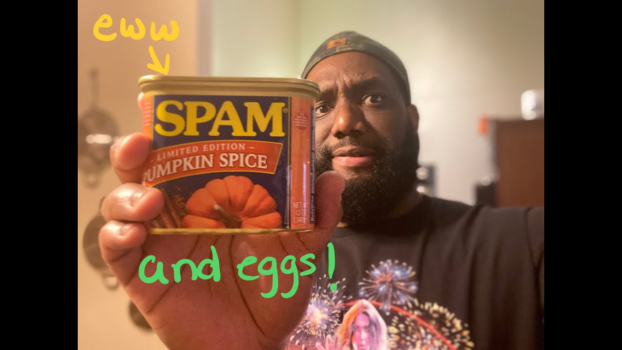 Pumpkin Spice Spam and Eggs