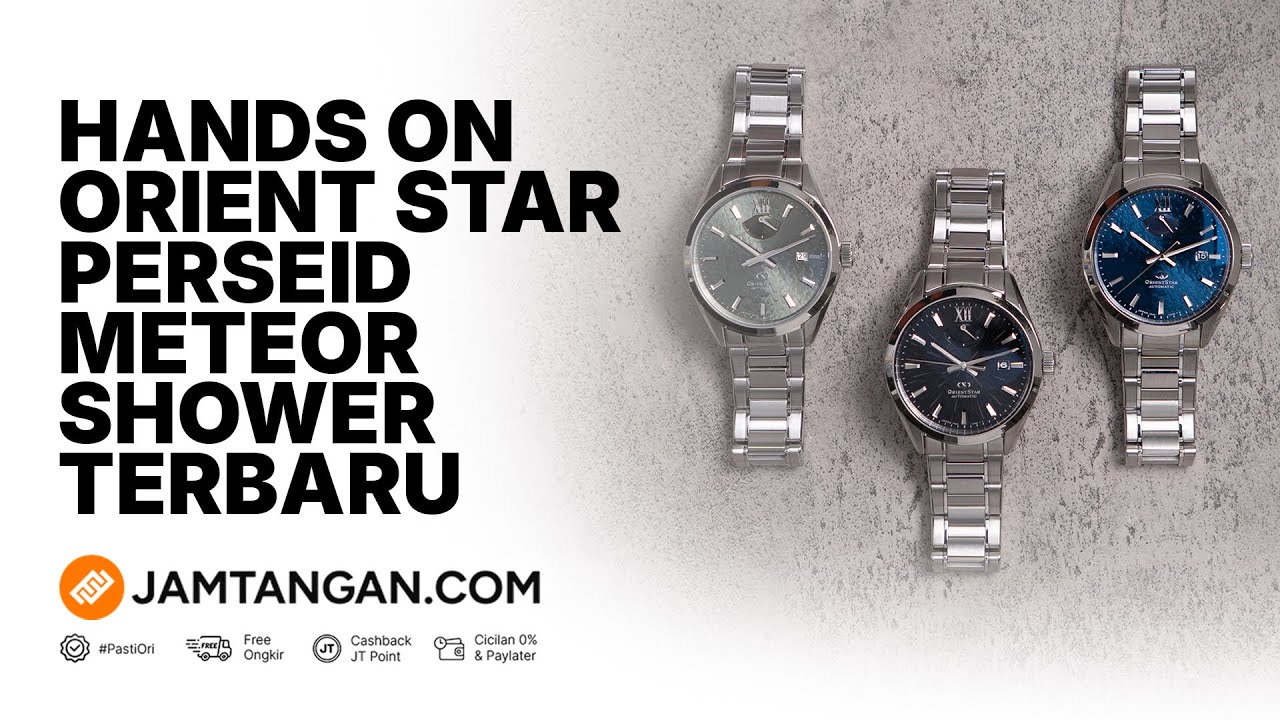 REVIEW EKSKLUSIF!!! | Hands-on Orient Star M34 F8 Perseid Meteor Shower