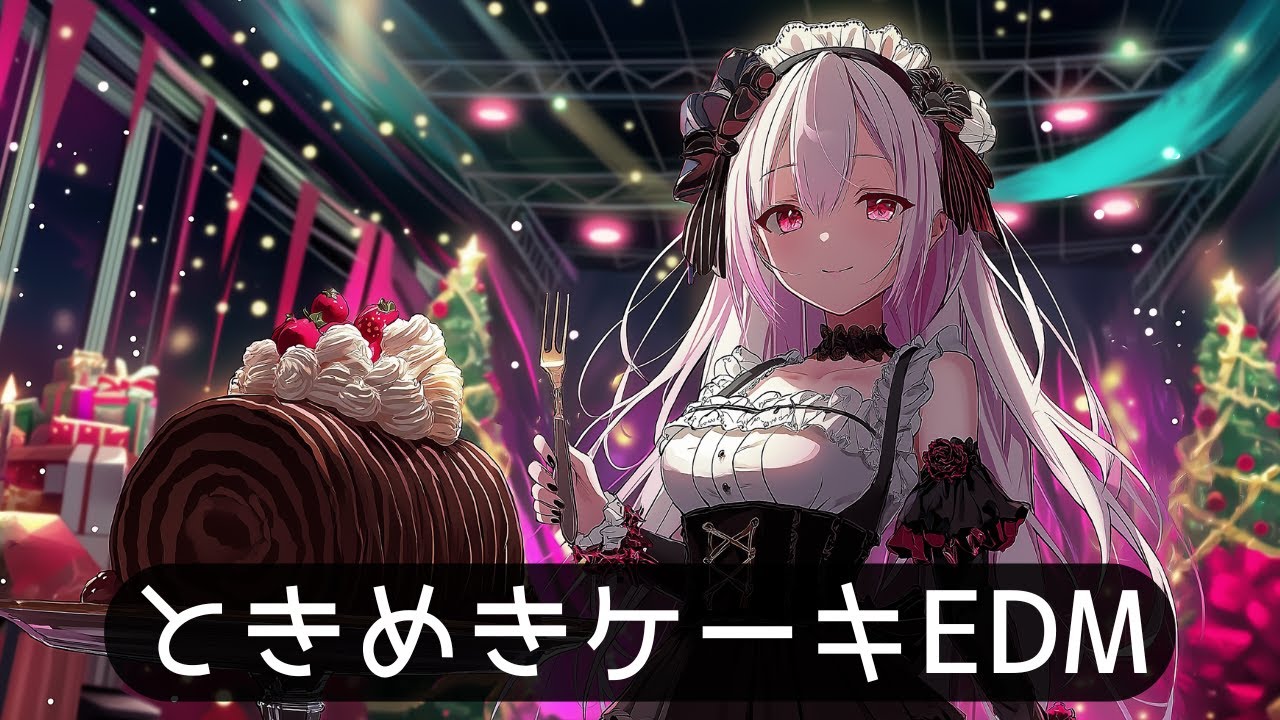 【Playlist】Sweet Cake Christmas ✦ Kawaii Electro Swing EDM／1h Mix