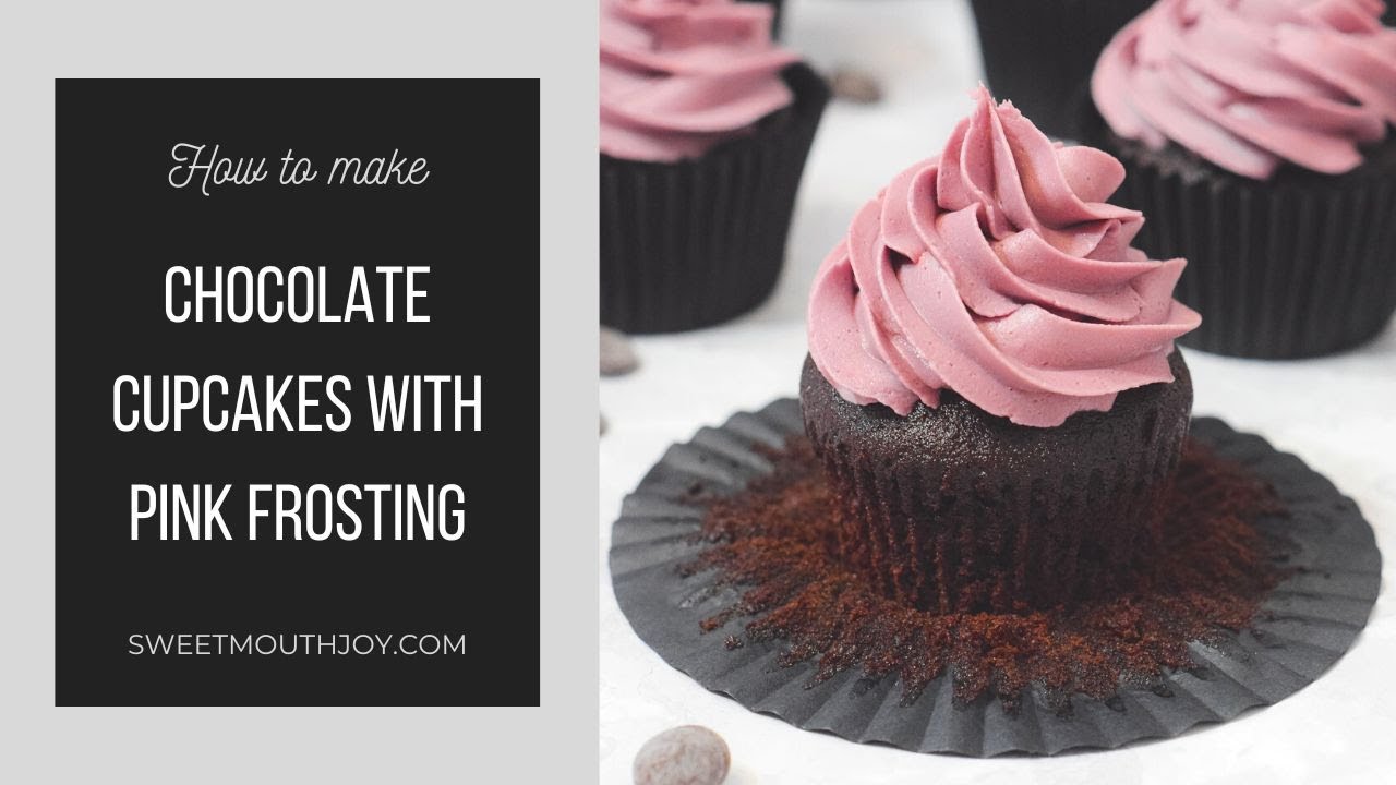 Chocolate Cupcakes with Pink Frosting Recipe