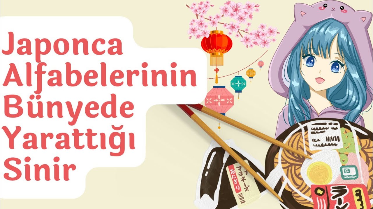 Japonca Alfabeleri ve Gıcıklıkları