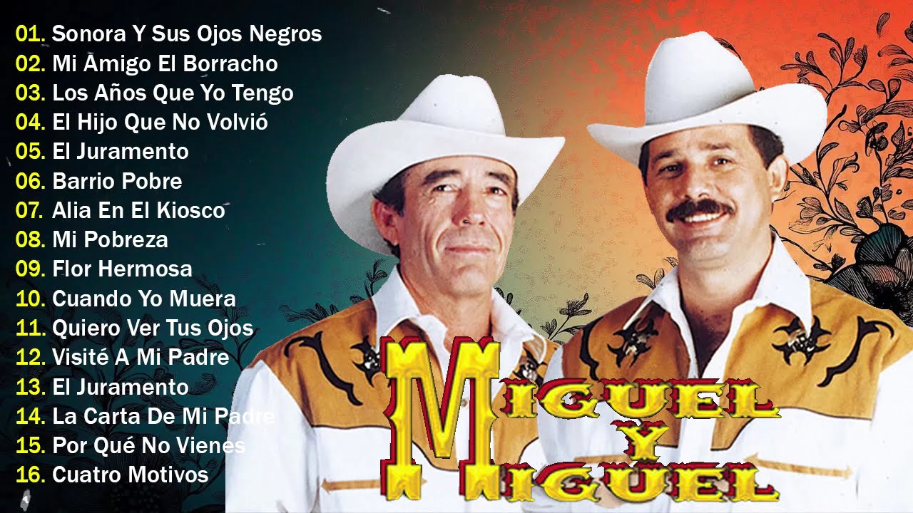 Miguel y Miguel Mix Rancheras y Corridos Viejitos🎼Miguel y Miguel corridos - VIEJITAS PERO BONITAS 🔥