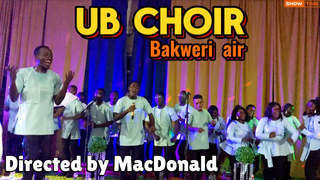 Bakweri air | é é é é🇨🇲 | UB Choir | Directed by McDonald | 🎶🌀