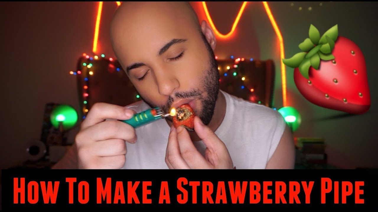 How To Make a Strawberry Pipe