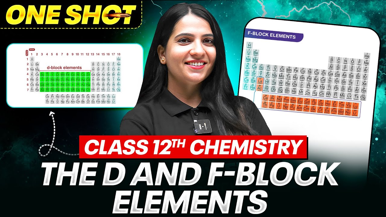 D and F Block Elements Class 12 One Shot | All Concepts, Tricks & PYQs | PB NEET 2026 Series
