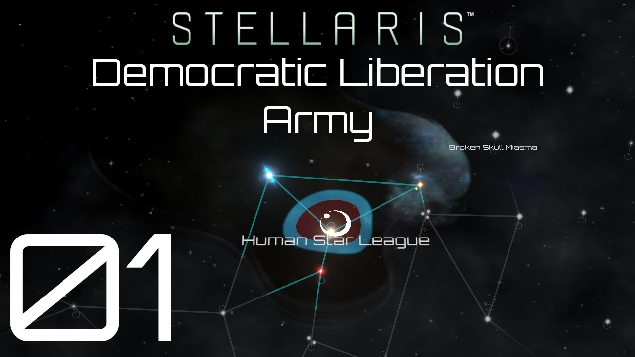 Stellaris | Democratic Liberation Army | Episode 01
