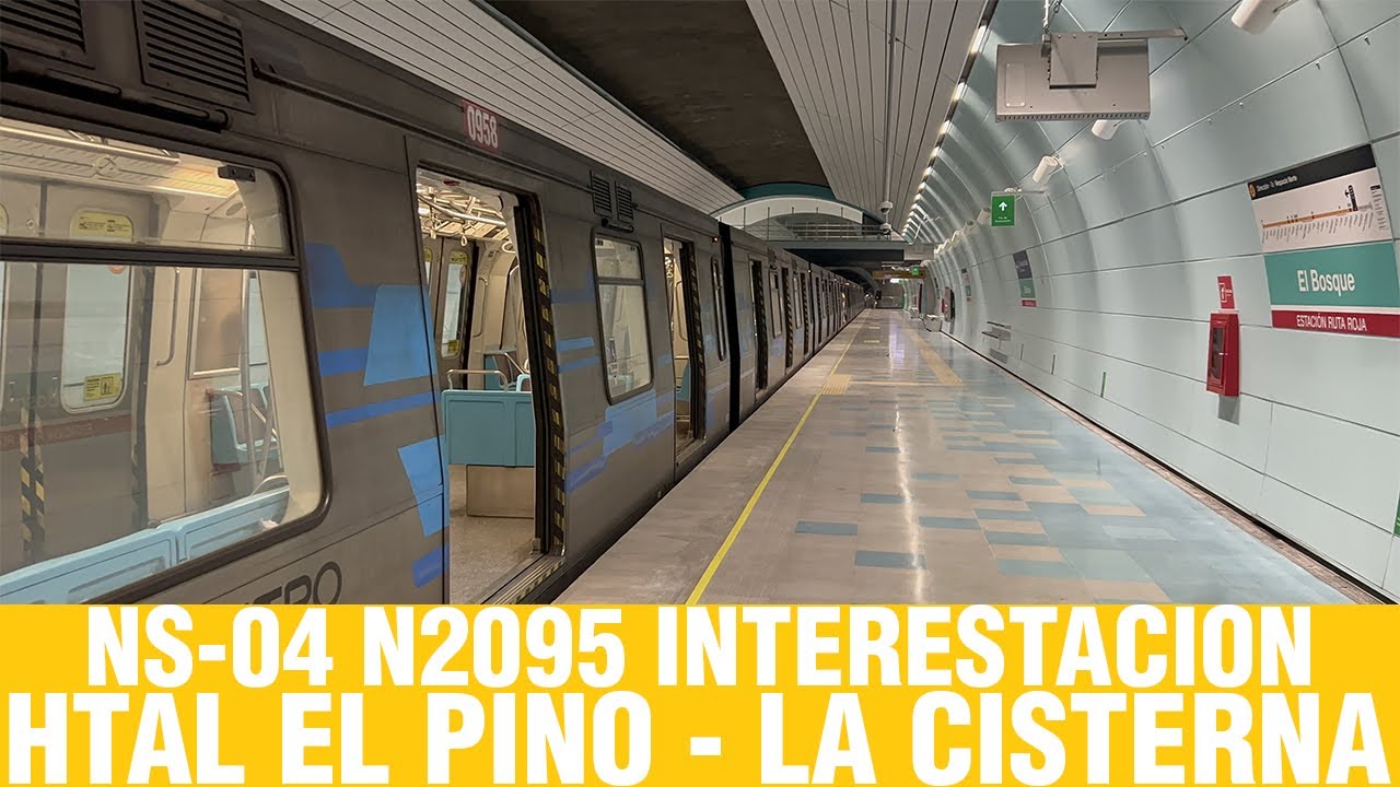 Metro De Santiago | NS-04 N2095 interestacion Hospital El Pino - La Cisterna