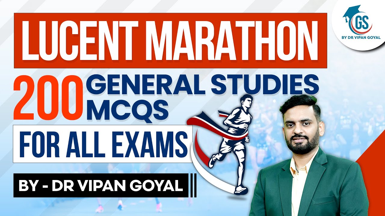 Lucent MCQs Marathon l 200 General Studies MCQs For All Exams by Dr Vipan Goyal l competitive Exams