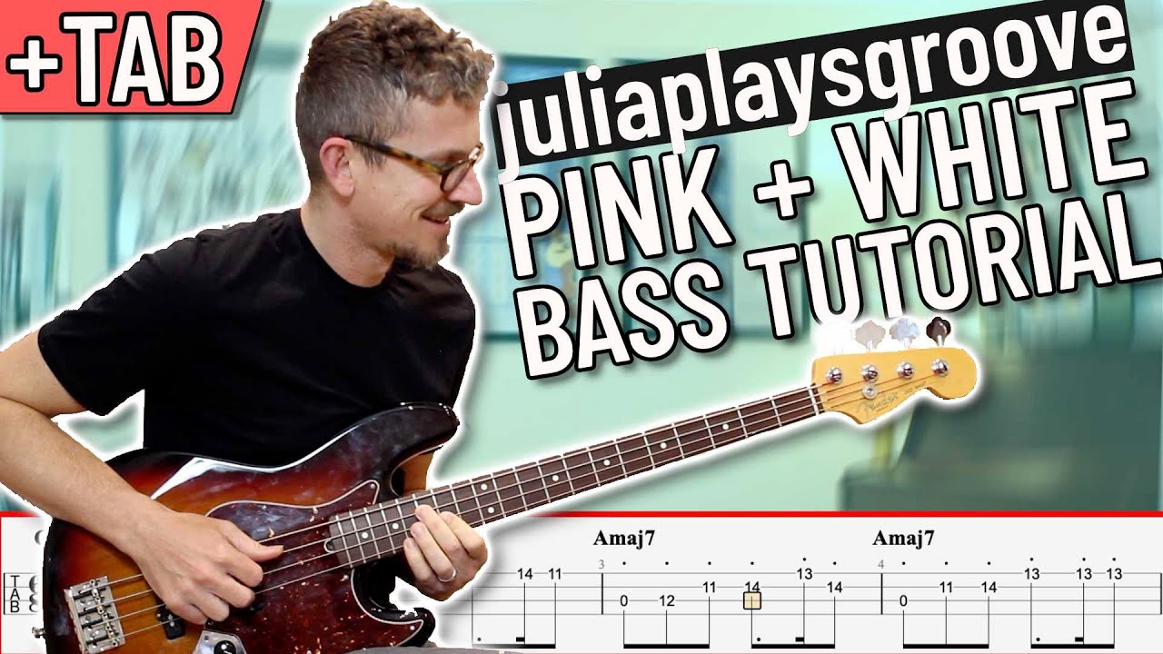juliaplaysgroove - Pink + White (Frank Ocean) Bass Tutorial (with TAB on screen)