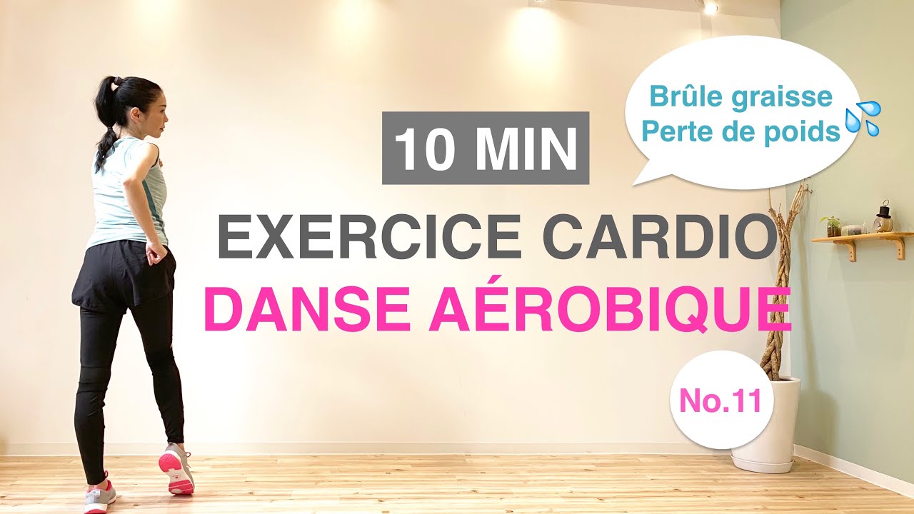 10MIN EXERCICE CARDIO-Brûle graisse,Perte de poids//10MIN CARDIO DANCE WORKOUT-Burn fat,Lose weight