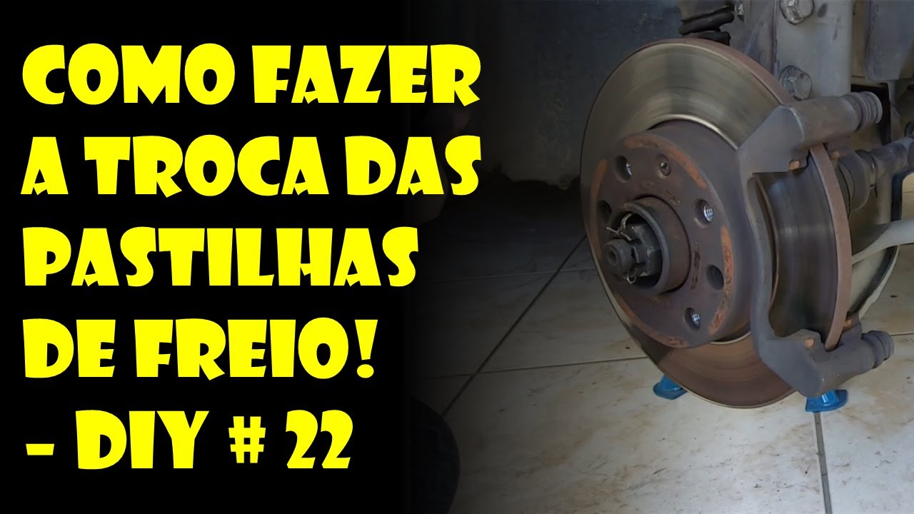 COMO FAZER A TROCA DAS PASTILHAS DE FREIO DO CARRO! PASSO A PASSO COMPLETO!