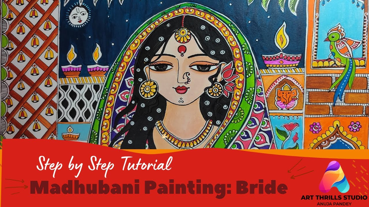 Madhubani Painting | Step by Step Tutorial | Bride | Princess #artthrillsstudio