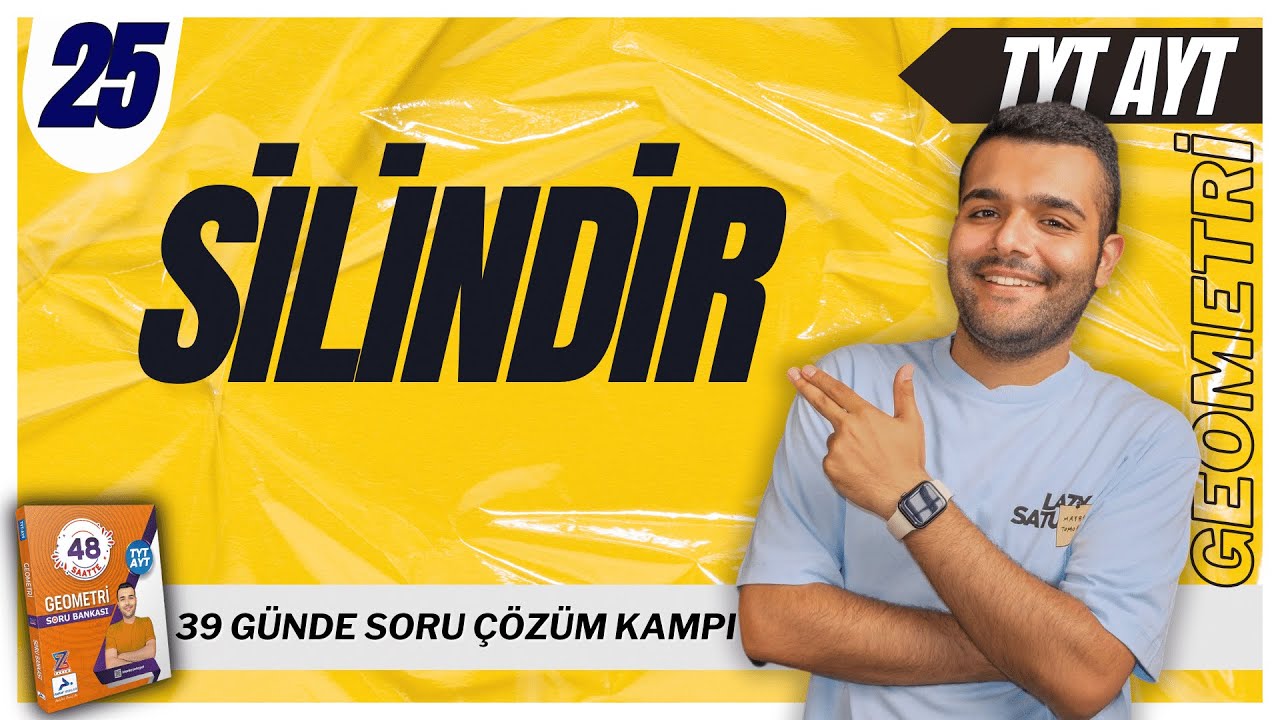 📐Dik Dairesel Silindir Soru Çözümü 🔥39 Günde TYT-AYT Geometri Kampı | 25.Gün - Merkeze Teğet