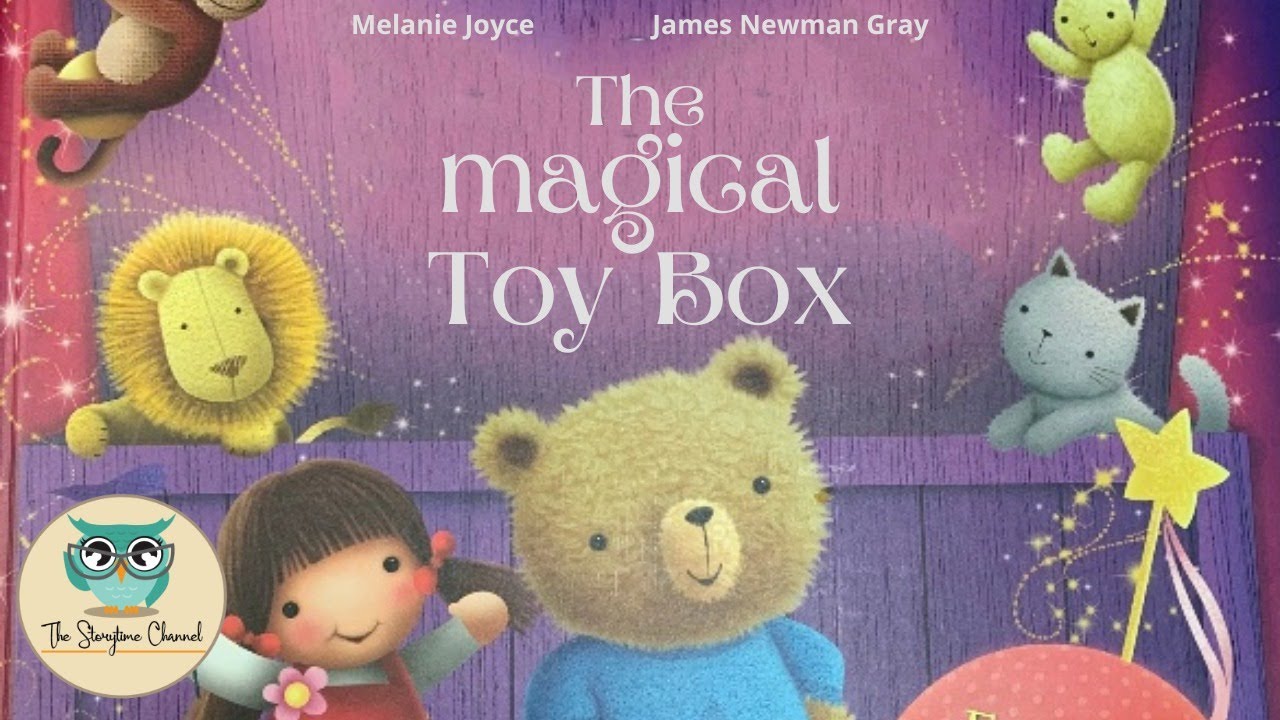 The magical toy box | Kids Book Read Aloud