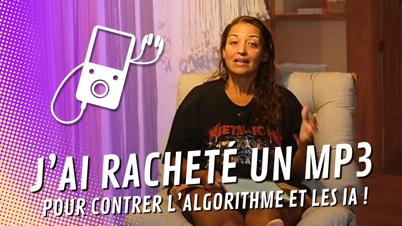 🔻J'ai racheté UN MP3 POUR CONTRER L'ALGORITHME ET LES IA | Le Corps La Maison L'esprit