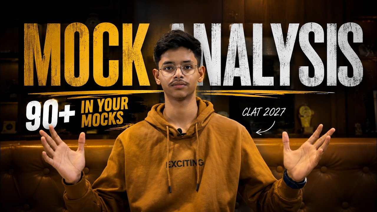 Mock Analysis For CLAT | Step by step framework | Easiest Way To Go To A 90+
