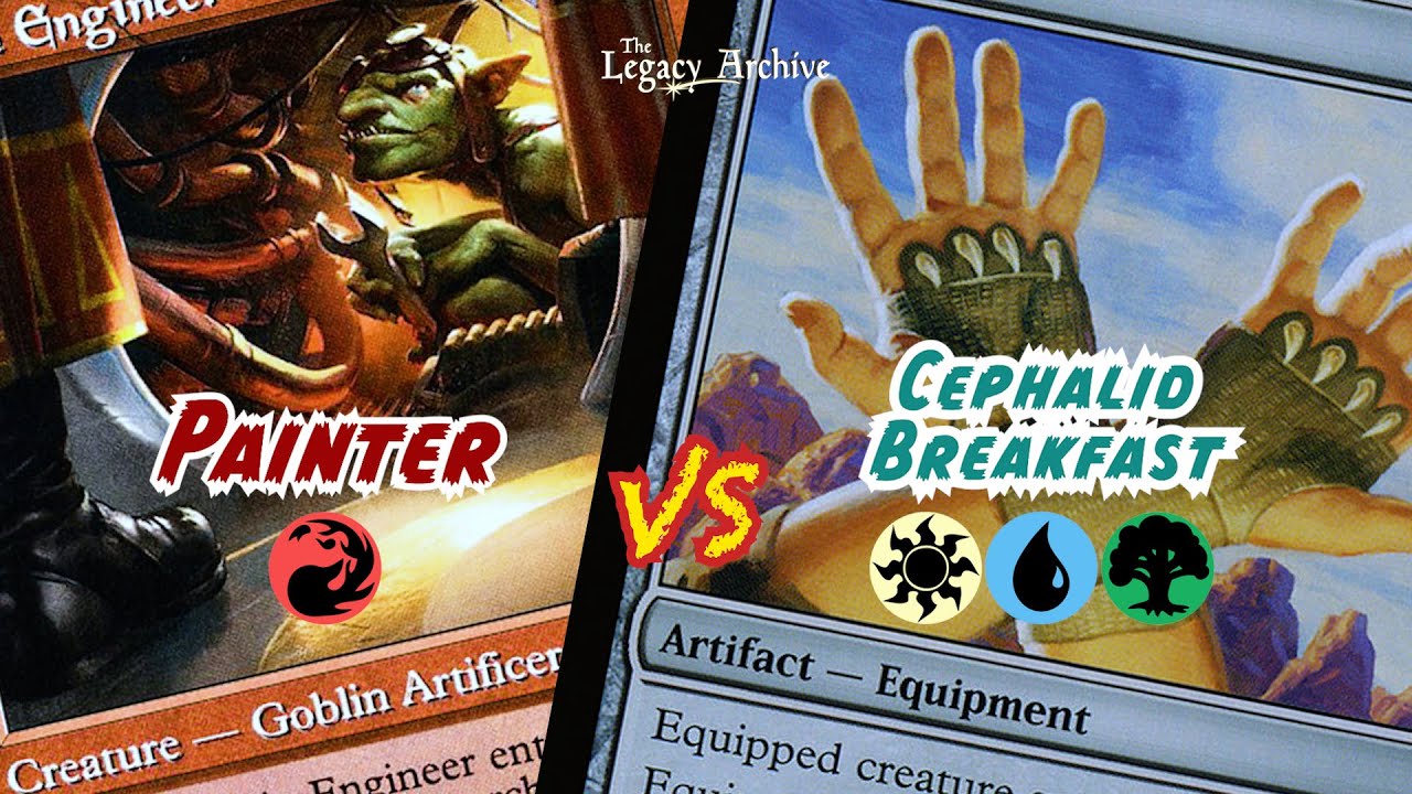 Painter vs Cephalid Breakfast - Paper Legacy MtG