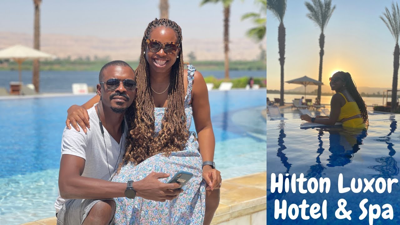 HILTON LUXOR RESORT & SPA, LUXOR EGYPT