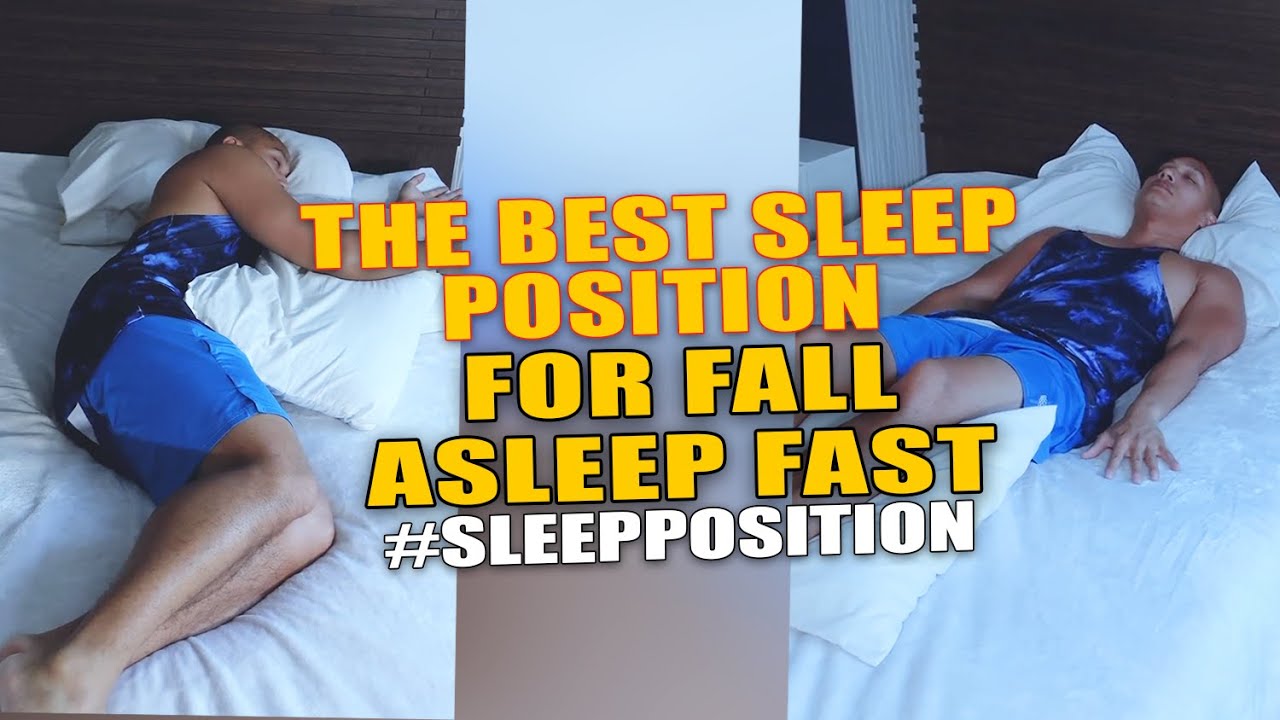 The Best Sleep Position for Fall Asleep Fast